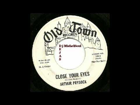 Arthur Prysock - Close your eyes - Old Town 1163 - D J  Copy