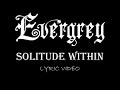 Evergrey - Solitude Within - 1999 - Lyric Video