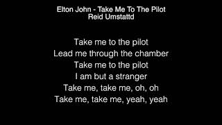 Reid Umstattd - Take Me To The Pilot Lyrics (Elton John) The Voice