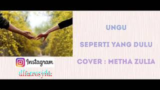 Download lagu UNGU - Seperti Yang Dulu (Lyrics) Cover Metha Zulia mp3 Download lagu UNGU - Seperti Yang Dulu (Lyrics) Cover Metha Zulia mp3