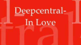 Deepcentral-In love