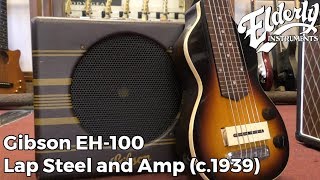 Video thumbnail for Gibson EH-100 Lap Steel and Amp (c.1939) | Elderly Instruments by Elderly Instruments
