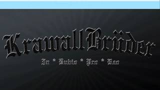 Krawallbrüder - Halb Mensch, Halb Tier