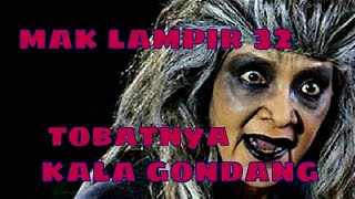 Download lagu Misteri Gunung Merapi - Mak Lampir Episode 32 [Tobatnya  Kala Gondang] mp3