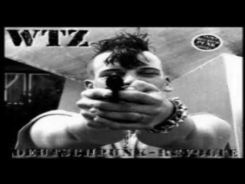 WTZ - DEUTSCHPUNK-REVOLTE ( Full album)