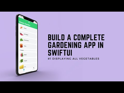 Build a Complete Gardening App in SwiftUI #1 - Display all Vegetables
