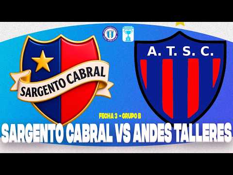 Sarg. Cabral vs Andes Talleres (Fecha 3 - Grupo B) | Nacional de Clubes C17 Santa Fe - Paraná 2026