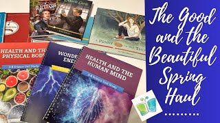 The Good and the Beautiful Haul...New Unit Study Flip Throughs and More!