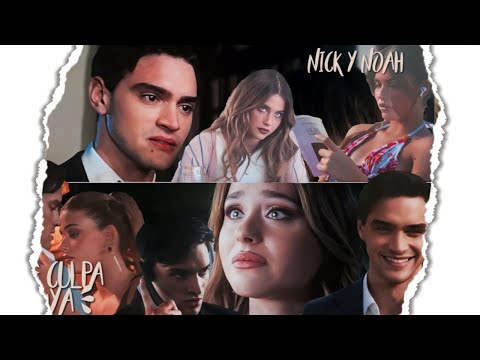 CULPA TUYA - Nick y Noah. 🥀💙 “Tema triste de karaoke” Kalenn.