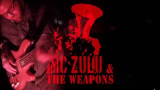 MC Zulu and The Weapons LIVE - Truthfully
