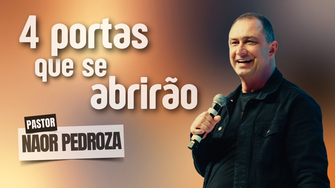 4 PORTAS QUE SE ABRIRÃO | Pr Naor Pedroza | Vida Plena | #devocional #palavra #descanso #desfrute