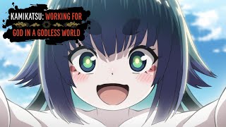 God is Cute and Terrifying at the Same Time | KamiKatsu: Working for God in a Godless World