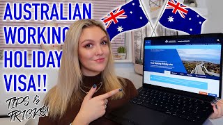 APPLYING FOR AN AUSTRALIAN WORKING HOLIDAY VISA 2022 *tips, tricks & talk through!*