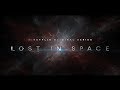 Lost in Space | Official Trailer [HD]