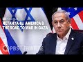 Netanyahu, America & the Road to War in Gaza (full documentary) | FRONTLINE