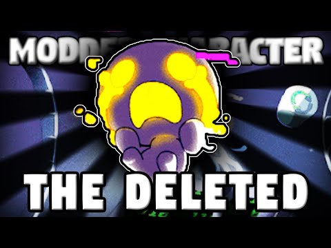 The DELETED - New Modded Character