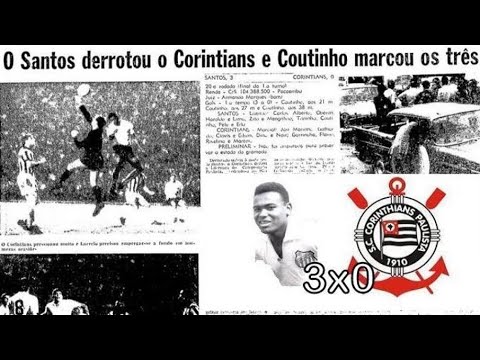 Santos 3x0 Corinthians - 08/10/1966 - Pacaembu - 3 gols de Coutinho