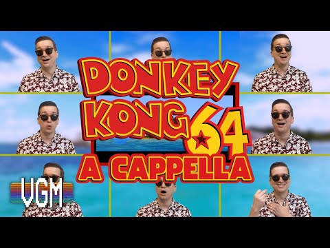 Donkey Kong 64 - DK Isle (A Cappella)