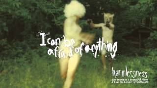 The World is a Beautiful Place & I am No Longer Afraid to Die - "I Can Be Afraid of Anything"