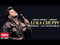 Luka Chuppi Vishal Mishra Bollywood Song Ar Rehman Lyrical Video