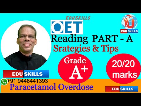 Edu Skills OET: OET Reading  Part - A: Paracetamol Overdose: Strategies & tips:9-7-23: OET made easy