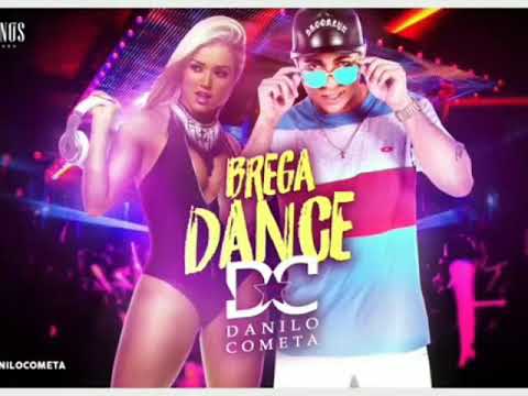 DANILO COMETA - BREGA DANCE (ÁUDIO OFICIAL)