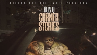 Don Q - It&#39;s All Love (Feat. Dave East)