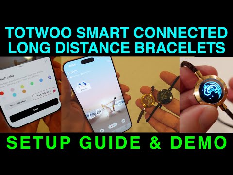 ToTwoo Smart Connected Bracelets Setup Guide & Demo