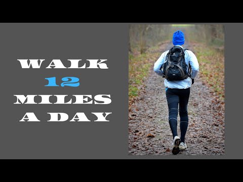 How I walk 12 miles a day