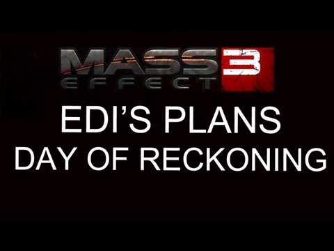 Mass Effect 3 EDI's EVIL Plans