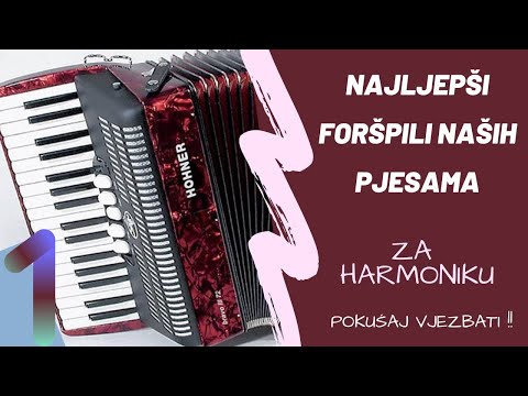 NAJLJEPSI UVODI -FORSPILI NASIH PJESAMA ZA HARMONIKU  - 1 - Eso Balic