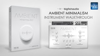 Video thumbnail for Ambient Minimalism Walkthrough by Big Fish Audio