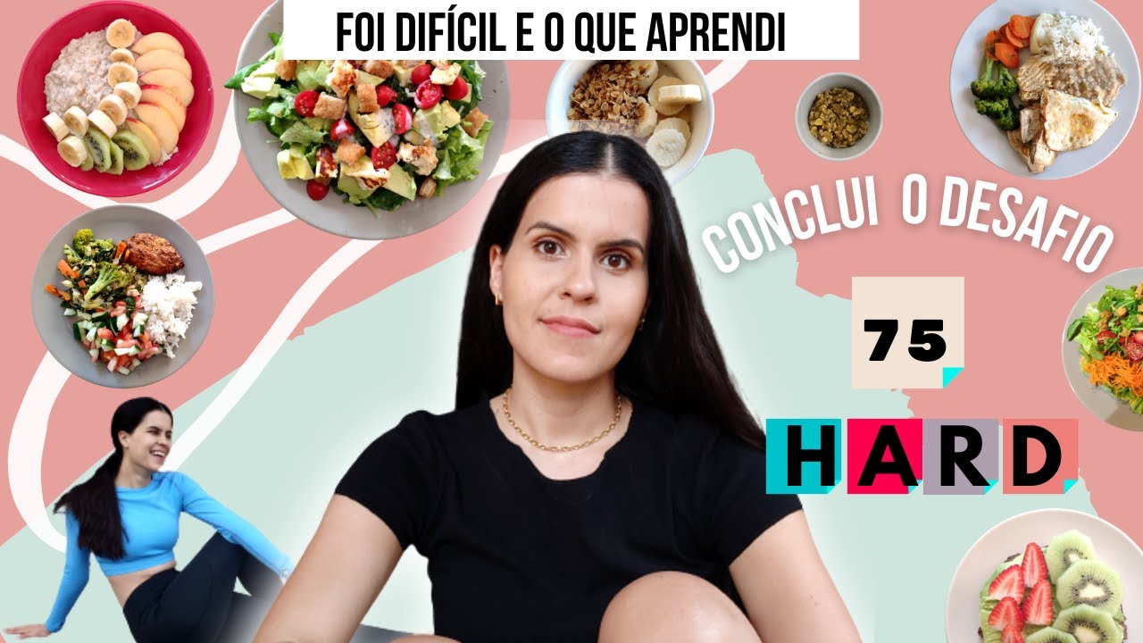 Completei o desafio 75 HARD - Como foi + dicas