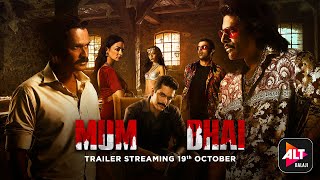 Mum Bhai | Official Teaser | Starring Angad Bedi, Sandeepa Dhar, Sikandar Kher | ALTBalaji