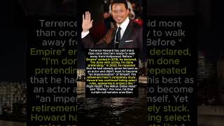Terrence Howard has said more than od.nce that he's ready to walk away from Hollywood