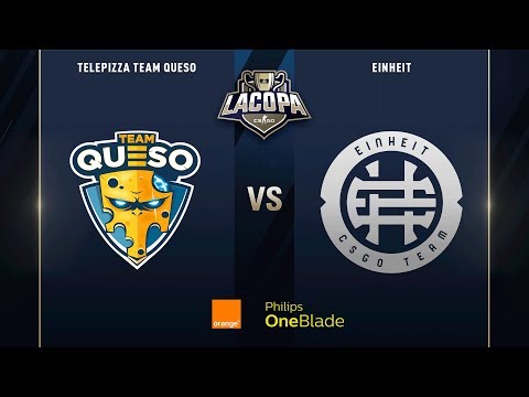 TELEPIZZA TEAM QUESO VS EINHEIT - RONDA 1  - #COPACSGO1