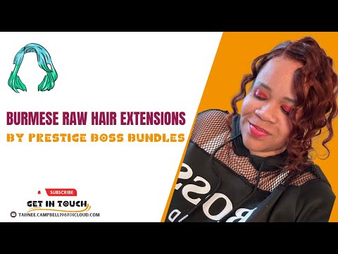 Burmese Raw Hair Extensions by Prestige Boss Bundles | The Secret to Effortlessly Gorgeous Hair