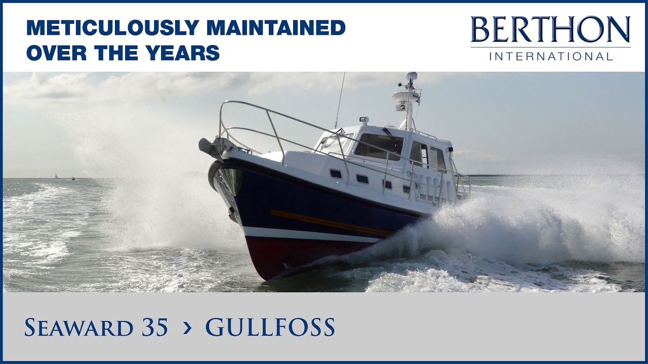 [OFF MARKET] Seaward 35 (GULLFOSS) - Yacht for Sale - Berthon International