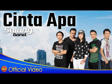 Sulung Band - Cinta Apa [OFFICIAL]