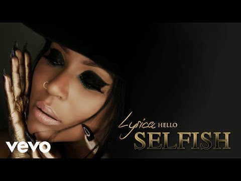 Video thumbnail for Selfish