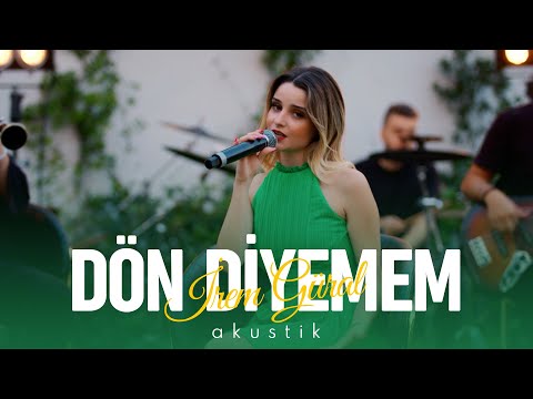 İrem Güral - Dön Diyemem
