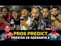 UFC 287: Pros Predict Alex Pereira vs. Israel Adesanya 2 | MMA Fighting