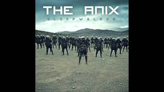 The Anix - Sleepwalker (Album Version) + Download Link [HQ]