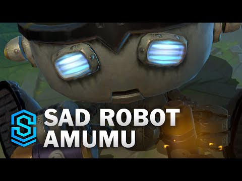 Sad Robot Amumu Wild Rift Skin Spotlight