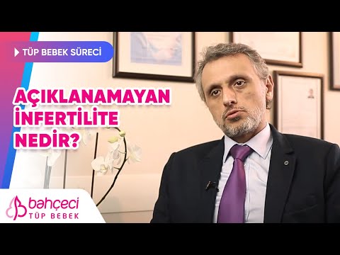 Açıklanamayan infertilite nedir?- Doç. Dr. Bora Cengiz