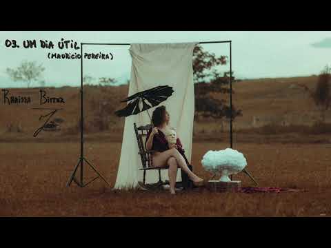 Um dia útil - Rhaissa Bittar - álbum João