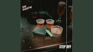 San Quentin - Step Off video