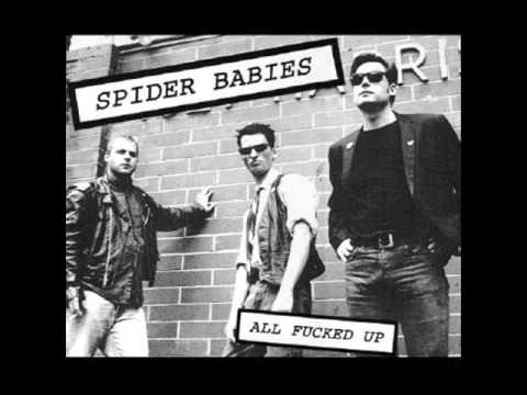Spider Babies - All Fucked Up (Full Album)