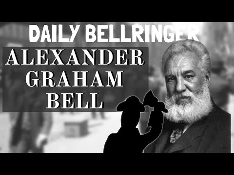Alexander Graham Bell and the telephone | Daily Bellringer