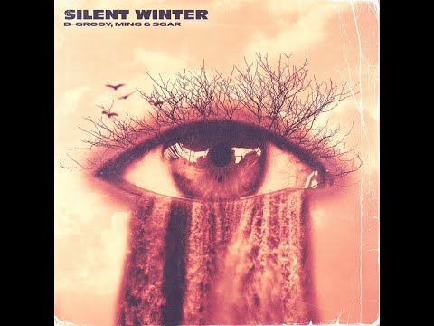 D-Groov, Ming, Sgar – Silent Winter (Original Mix)